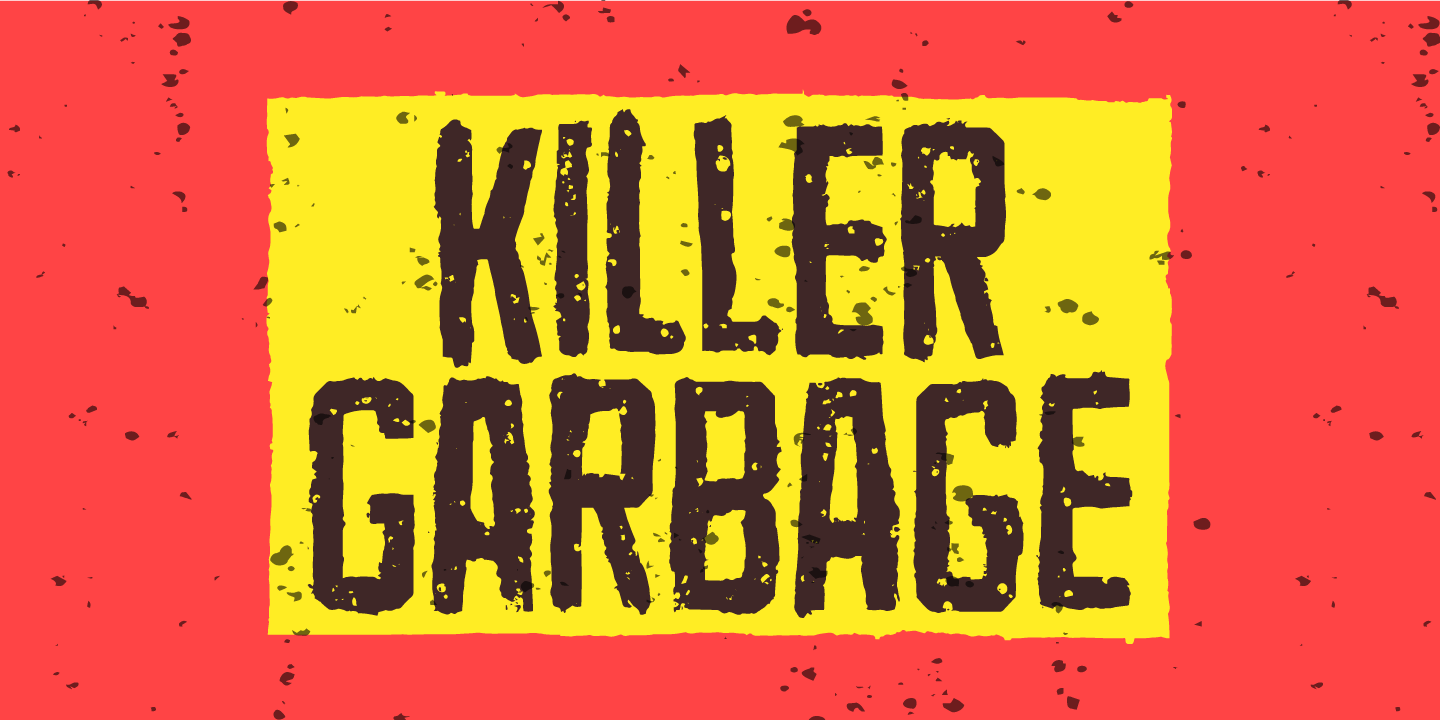 Beispiel einer Killer Garbage-Schriftart #1